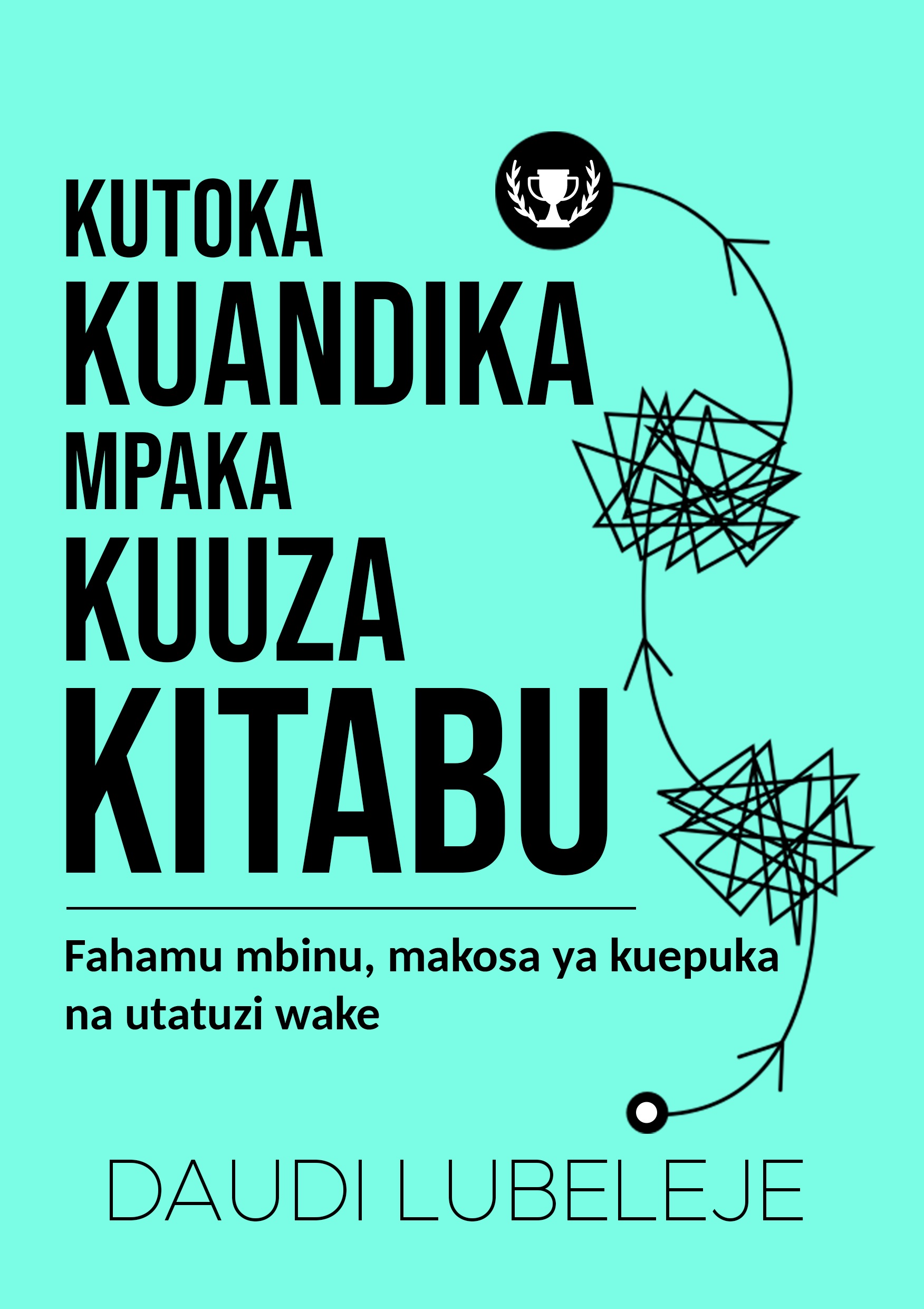 Kutoka kuandika mpaka kuuza kitabu